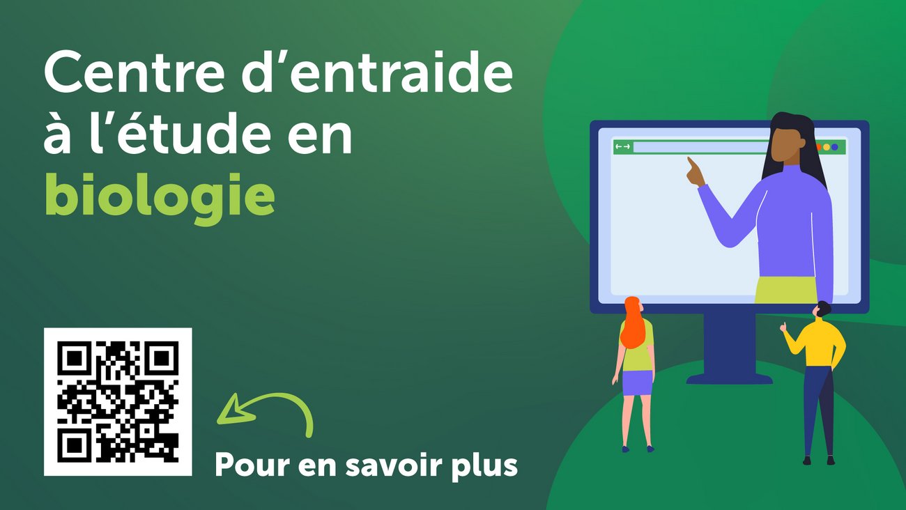 Promotion du Centre d'entraide à l'étude en biologie