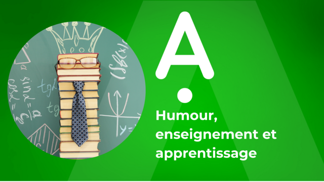 Humour enseignement et apprentissage