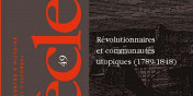 Dossier « Révolutionnaires et communautés utopiques » dans la revue <em>Siècles</em>