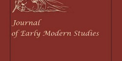 Dossier « The Politics of Book History : Then and Now » de la revue <em>Journal of Early Modern Studies</em>