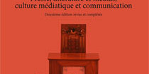 <em>Médiamorphoses. Presse, littérature et médias, culture médiatique et communication </em>de Pascal Durand