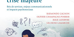 Donner naissance en contexte de crise majeure : bris de services, enjeux communicationnels et impacts psychosociaux