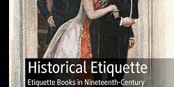 <em>Historical Etiquette. Etiquette Books in Nineteenth-Century Western Cultures</em> d’Annick Paternoster