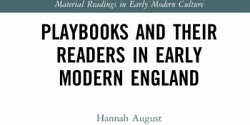 <em>Playbooks and their Readers in Early Modern England</em> d’Hannah August