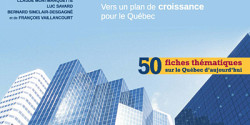 Le Québec économique 2010 – Vers un plan de croissance pour le Québec