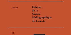 Numéro spécial « Œuvrer ensemble. Les rouages collectifs dans la chaîne du livre » dans <em>Les Cahiers de la Société bibliographique du Canada</em> (vol. 58)