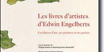 <em>Les livres d’artistes d’Edwin Engelberts</em> de Dominique Kunz Westerhoff et de Philippe Kaenel, avec des photographies de Naomi Wenger