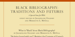 Dossier « Black Bibliography : Traditions and Futures » de la revue <em>The Papers of the Bibliographical Society of America</em>