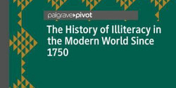 <em>The History of Illiteracy in the Modern World Since 1750</em> de Martyn Lyons