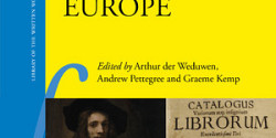 <em>Book Trade Catalogues in Early Modern Europe </em>sous la direction d’Arthur der Weduwen, d’Andrew Pettegree et de Graeme Kemp