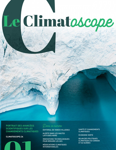 Le Climatoscope, sous la direction d'Annie Chaloux et de Gabriel Blouin-Genest, numéro 01, 2019, 122 p.