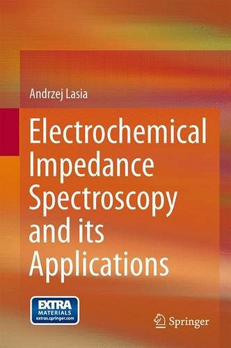 Andrzej Lasia, Electrochemical Impedance Spectroscopy and its Applications, New York et Heidelberg, Springer (Éditeur), 2014, 367 p.