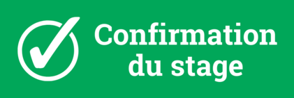 Confirmation du stage